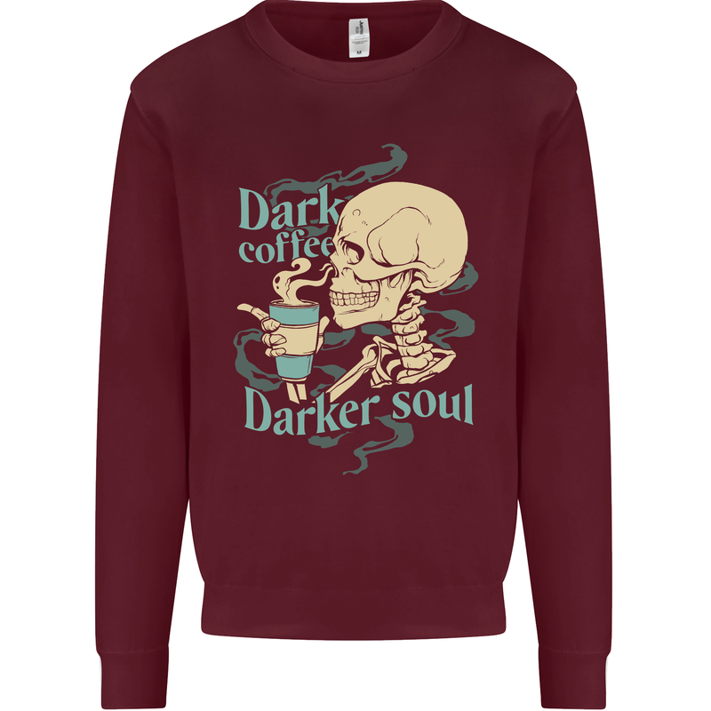 Dark Coffee Darker Soul Skull Kids Sweatshirt Jumper Maroon