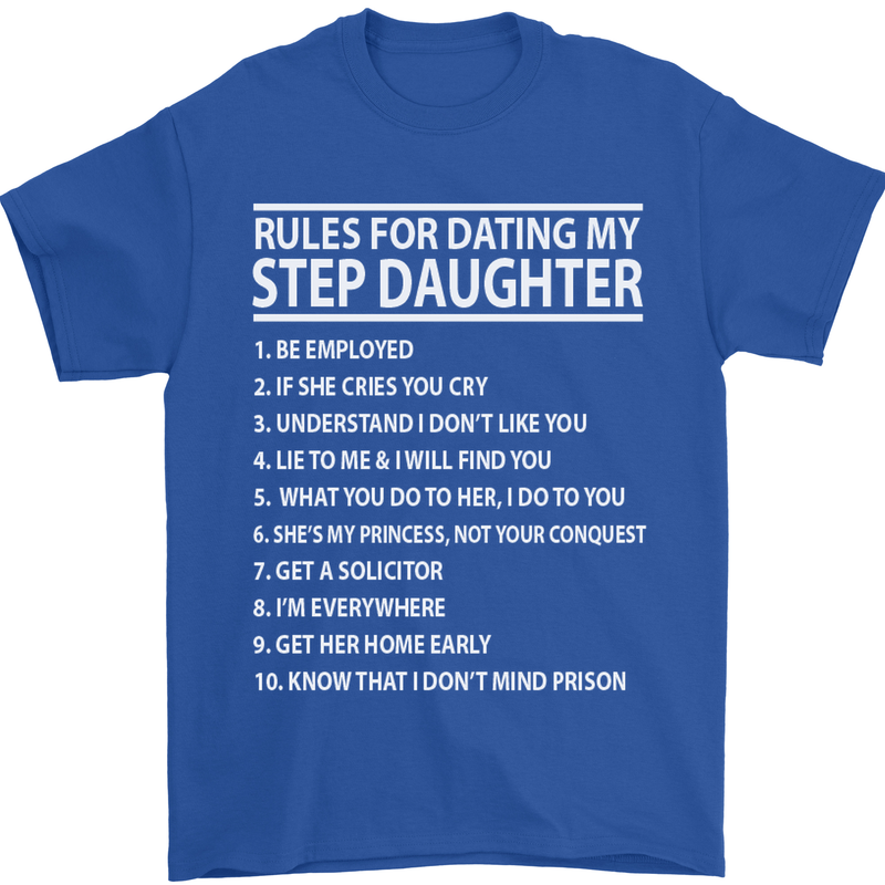 Dating My Step Daughter Funny Father's Day Mens T-Shirt Cotton Gildan Royal Blue