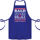 Daughter Bald Tired & Broke Father's Day Cotton Apron 100% Organic Royal Blue