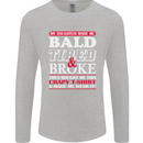 Daughter Bald Tired & Broke Father's Day Mens Long Sleeve T-Shirt Sports Grey