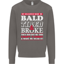Daughter Bald Tired & Broke Father's Day Mens Sweatshirt Jumper Charcoal
