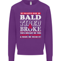 Daughter Bald Tired & Broke Father's Day Mens Sweatshirt Jumper Purple
