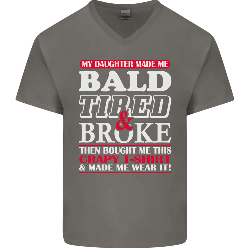 Daughter Bald Tired & Broke Father's Day Mens V-Neck Cotton T-Shirt Charcoal
