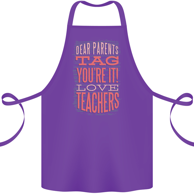 Dear Parents Funny Teacher Teaching Cotton Apron 100% Organic Purple
