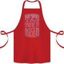 Dear Parents Funny Teacher Teaching Cotton Apron 100% Organic Red