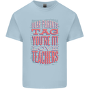 Dear Parents Funny Teacher Teaching Mens Cotton T-Shirt Tee Top Light Blue