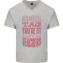 Dear Parents Funny Teacher Teaching Mens V-Neck Cotton T-Shirt Sports Grey