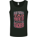 Dear Parents Funny Teacher Teaching Mens Vest Tank Top Black