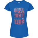 Dear Parents Funny Teacher Teaching Womens Petite Cut T-Shirt Royal Blue