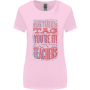 Dear Parents Funny Teacher Teaching Womens Wider Cut T-Shirt Light Pink