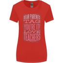 Dear Parents Funny Teacher Teaching Womens Wider Cut T-Shirt Red