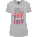 Dear Parents Funny Teacher Teaching Womens Wider Cut T-Shirt Sports Grey