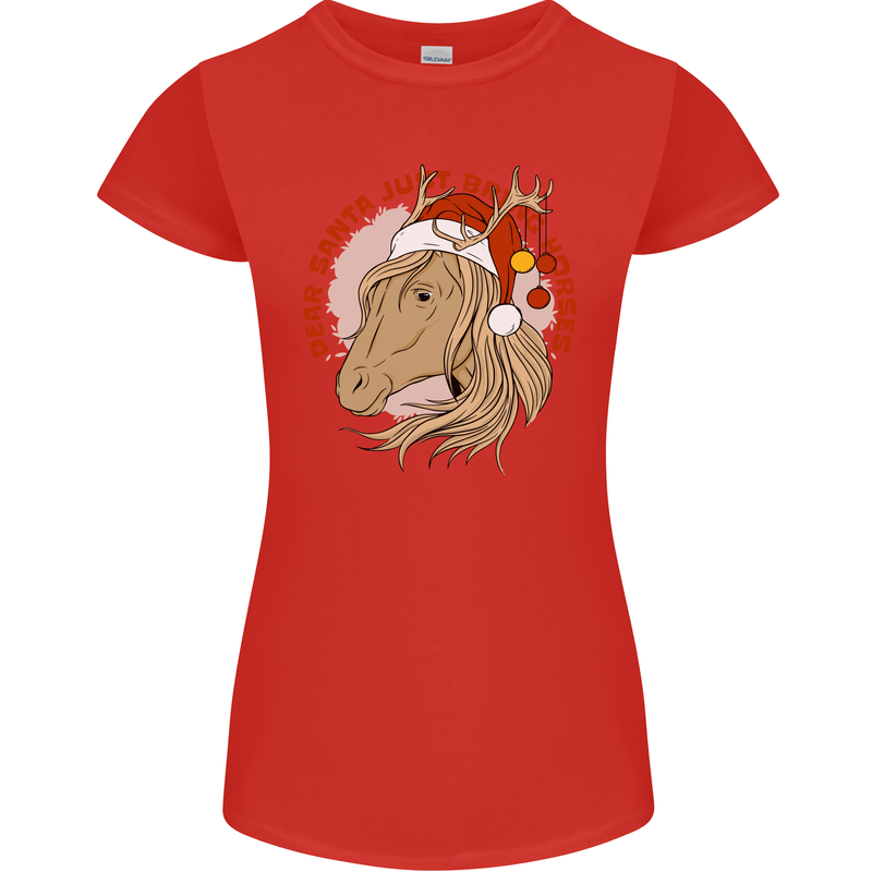Dear Santa Funny Equestrian Horse Christmas Womens Petite Cut T-Shirt Red