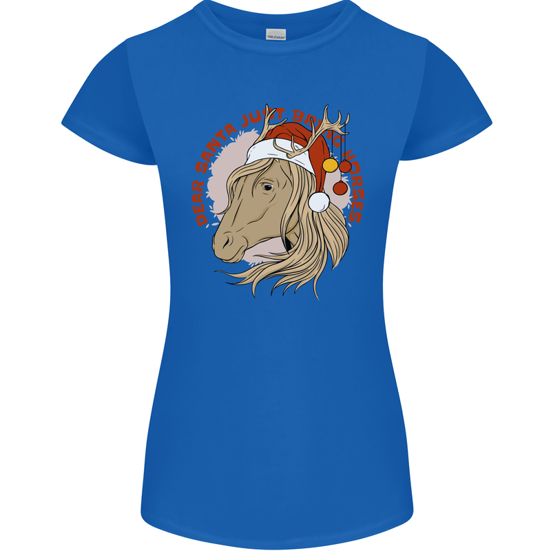Dear Santa Funny Equestrian Horse Christmas Womens Petite Cut T-Shirt Royal Blue
