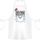 Dear Santa, Define Naughty Christmas Funny Cotton Apron 100% Organic White