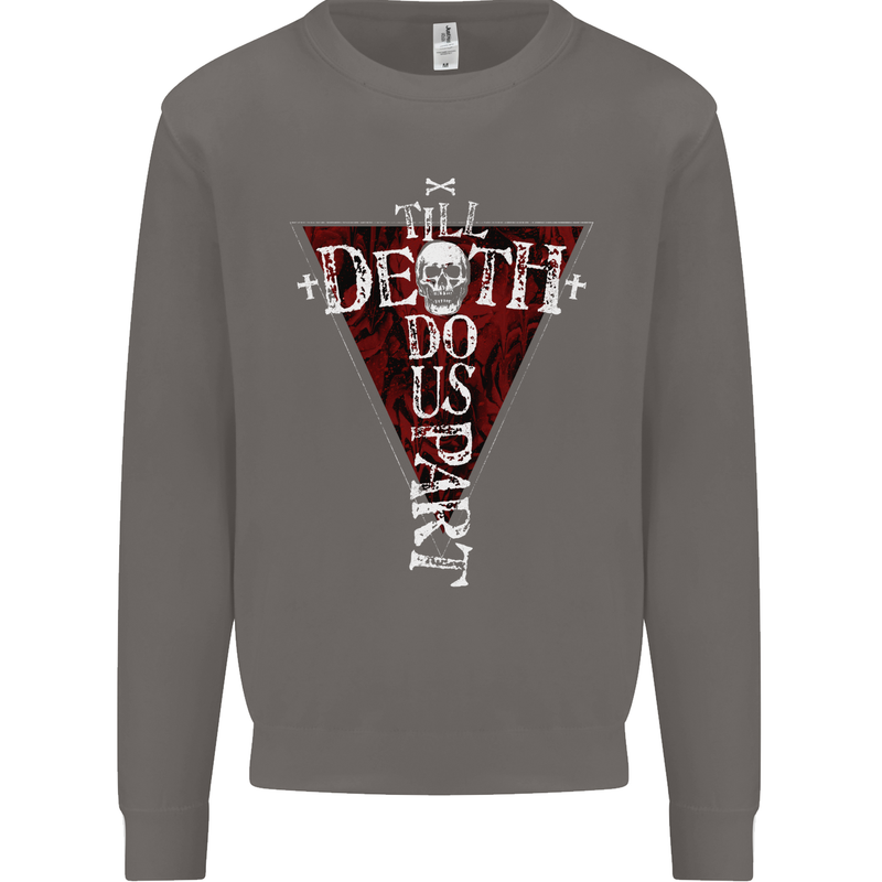 Death Do Us Part Gothic Skull Biker Cross Mens Sweatshirt Jumper Charcoal