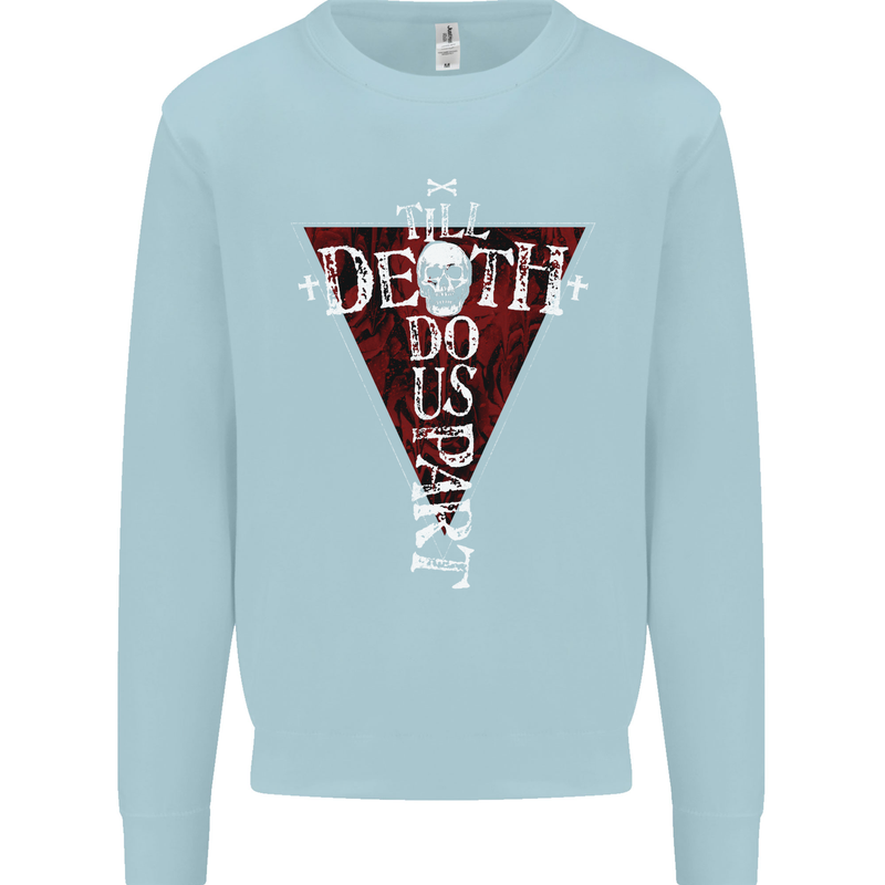 Death Do Us Part Gothic Skull Biker Cross Mens Sweatshirt Jumper Light Blue