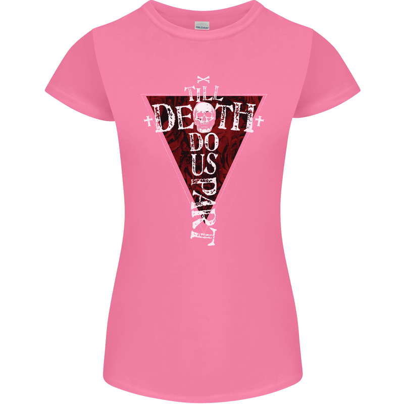 Death Do Us Part Gothic Skull Biker Cross Womens Petite Cut T-Shirt Azalea