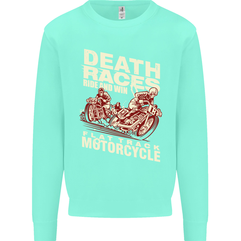 Death Races Flat Track Motorcycle Biker Mens Sweatshirt Jumper Peppermint