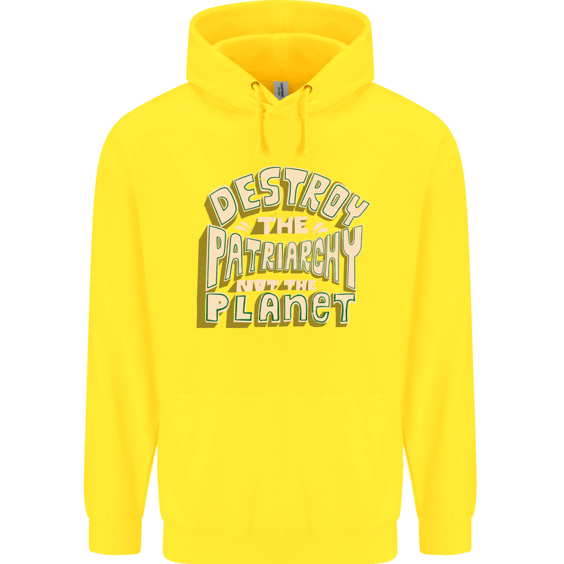 Destroy Patriarchy Not the Planet Climate Change Childrens Kids Hoodie Yellow