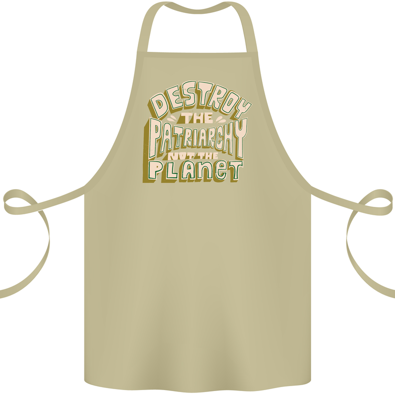 Destroy Patriarchy Not the Planet Climate Change Cotton Apron 100% Organic Khaki
