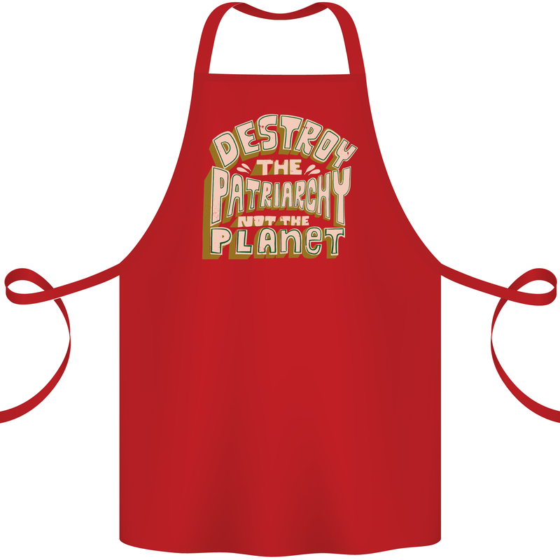 Destroy Patriarchy Not the Planet Climate Change Cotton Apron 100% Organic Red
