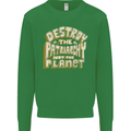 Destroy Patriarchy Not the Planet Climate Change Kids Sweatshirt Jumper Irish Green