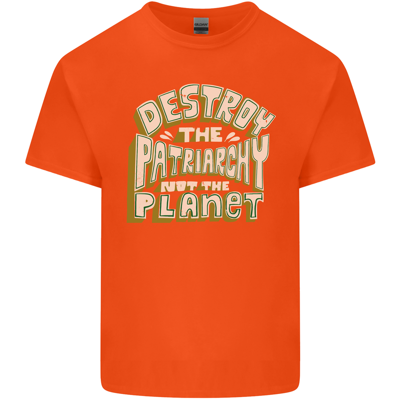 Destroy Patriarchy Not the Planet Climate Change Kids T-Shirt Childrens Orange