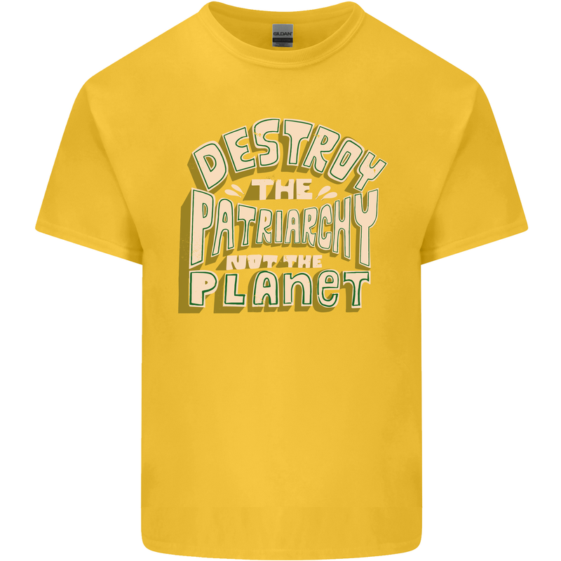 Destroy Patriarchy Not the Planet Climate Change Kids T-Shirt Childrens Yellow