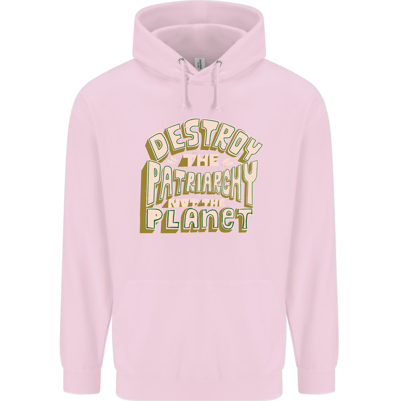 Destroy Patriarchy Not the Planet Climate Change Mens 80% Cotton Hoodie Light Pink
