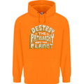 Destroy Patriarchy Not the Planet Climate Change Mens 80% Cotton Hoodie Orange