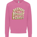 Destroy Patriarchy Not the Planet Climate Change Mens Sweatshirt Jumper Azalea