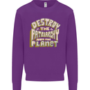 Destroy Patriarchy Not the Planet Climate Change Mens Sweatshirt Jumper Purple