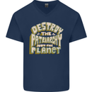 Destroy Patriarchy Not the Planet Climate Change Mens V-Neck Cotton T-Shirt Navy Blue