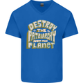 Destroy Patriarchy Not the Planet Climate Change Mens V-Neck Cotton T-Shirt Royal Blue