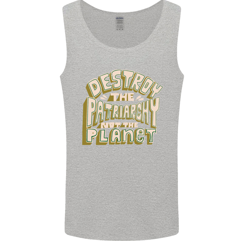 Destroy Patriarchy Not the Planet Climate Change Mens Vest Tank Top Sports Grey
