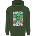 Dinosaur I Don't Like Morning People Funny Mens 80% Cotton Hoodie Forest Green