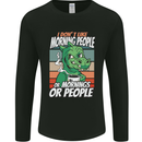 Dinosaur I Don't Like Morning People Funny Mens Long Sleeve T-Shirt Black