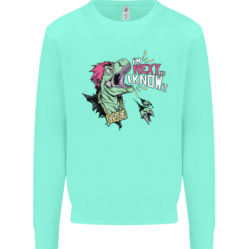 Dinosaurs T-Rex I'm Rexy and I Know It Sexy Mens Sweatshirt Jumper Peppermint