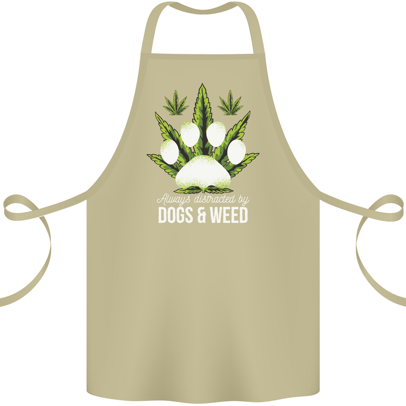 Distracted by Dogs and Weed Funny Drugs Cotton Apron 100% Organic Khaki