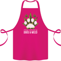 Distracted by Dogs and Weed Funny Drugs Cotton Apron 100% Organic Pink