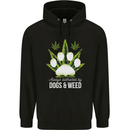 Distracted by Dogs and Weed Funny Drugs Mens 80% Cotton Hoodie Black