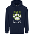 Distracted by Dogs and Weed Funny Drugs Mens 80% Cotton Hoodie Navy Blue