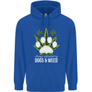 Distracted by Dogs and Weed Funny Drugs Mens 80% Cotton Hoodie Royal Blue