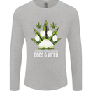 Distracted by Dogs and Weed Funny Drugs Mens Long Sleeve T-Shirt Sports Grey