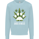 Distracted by Dogs and Weed Funny Drugs Mens Sweatshirt Jumper Light Blue