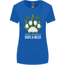 Distracted by Dogs and Weed Funny Drugs Womens Wider Cut T-Shirt Royal Blue