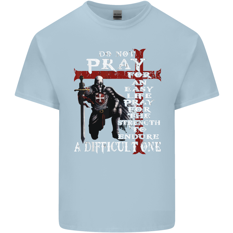 Do Not Pray Knights Templar St Georges Day Kids T-Shirt Childrens Light Blue