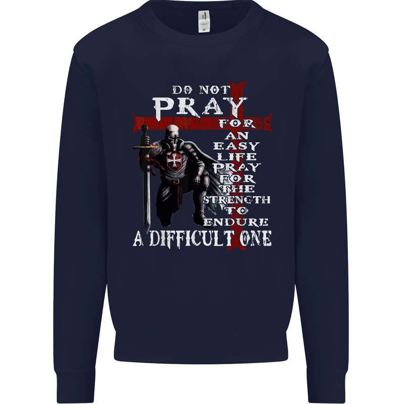 Do Not Pray Knights Templar St Georges Day Mens Sweatshirt Jumper Navy Blue