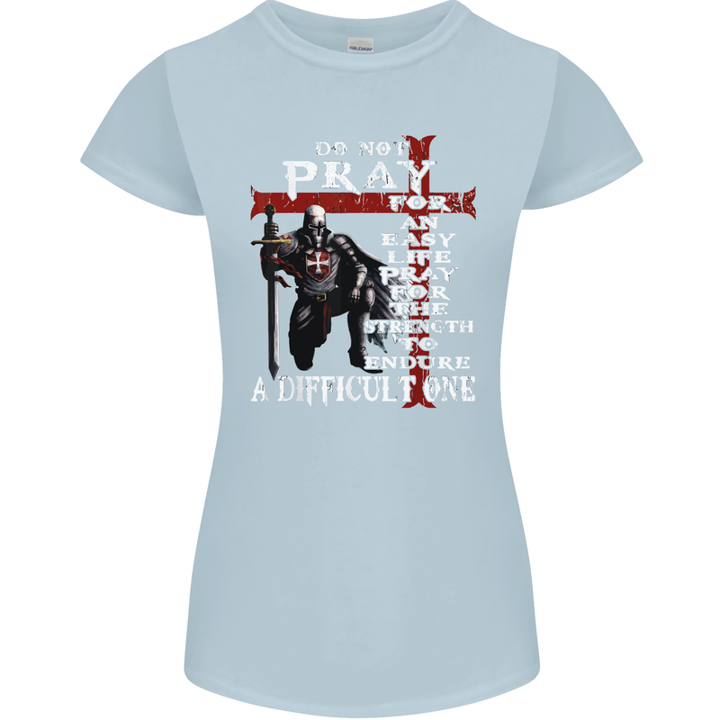 Do Not Pray Knights Templar St Georges Day Womens Petite Cut T-Shirt Light Blue